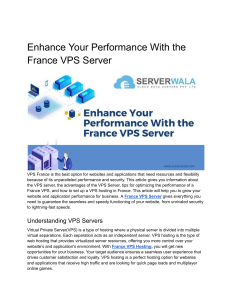 Enhance Your Performance With the France VPS Server