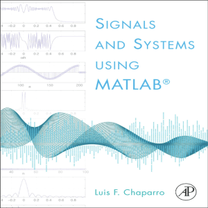 Luis Chaparro - Signals and Systems using MATLAB-Academic Press (2010)