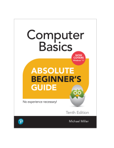 Michael Miller - Absolute Beginner's Guide Computer Basics, Windows 11 Edition, 10th Edition-Que Publishing Pearson Education (2023)