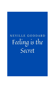 feeling-is-the-secret-neville-goddard