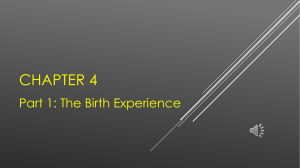 ch 4 part 1 childbirth (1)