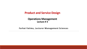 Lecture-3-Product and Service Design-Farhat Fatima