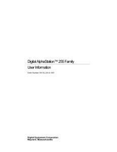 Digital AlphaStation™ 255 Family User Information