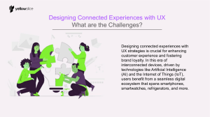 Designing Connected Experiences with UX: What are the Challenges?