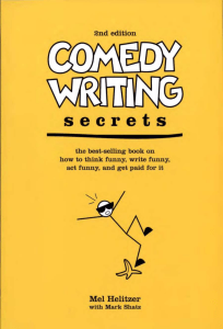 Comedy Writing Secrets  The Best-Selling Book on How to Think Funny, Write Funny, Act Funny, And Get Paid For It,  ( PDFDrive )