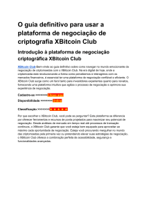  Luciano Huck XBitcoin Club Reclame Aqui-Plataforma de negociação confiável para você