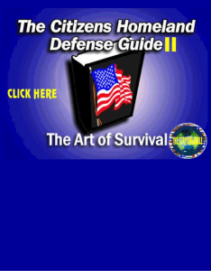 The Citizens Homeland Defense Guide II - The Art of Survival