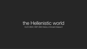 Lecutre 22 Hellenistic World