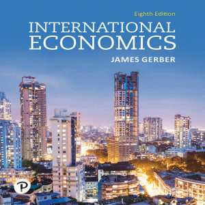 International Economics 8th Edition By James Gerber