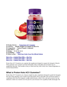 Proton Keto ACV Gummies Reviews DOES IT WORK