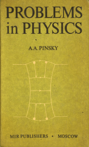 A. A. Pinsky - Problems in Physics-Mir Publishers (1980)