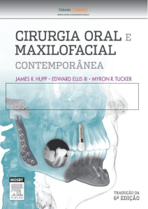 Cirurgia Oral e Maxilofacial Contemporânea Hupp 6 Ed