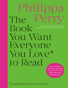 Philippa Perry 2023 The Book You Want Everyone You Love to Read
