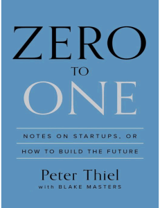 Zero to One: Startups & Building the Future