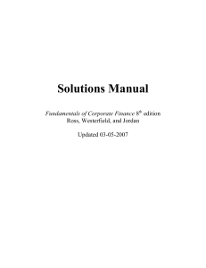 Stephen Ross - Solution manual for  Fundamentals of Corporate Finance  8 edition (2007)