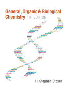 General, Organic, and Biological Chemistry - Stephen Stoker