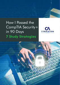 How-I-Passed-the-CompTIA-Security -in-90-Days 7-Study-Strategies