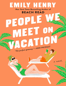  OceanofPDF.com People We Meet on Vacation - Emily Henry