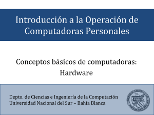 Introducción al Hardware de Computadoras Personales