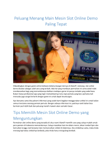Peluang Menang Main Mesin Slot Online Demo Paling Tepat