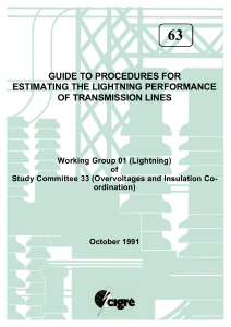 63 GUIDE TO PROCEDURES FOR ESTIMATING THE LIGHTNING PERFORMANCE OF TRANSMISSION LINES 1991