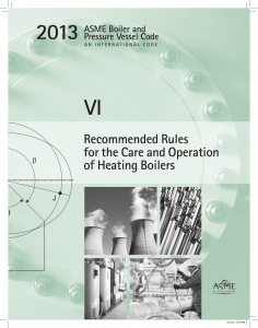 American Society of Mechanical Engineers - ASME SECTION VI 2013 Recommended Rules for the Care and Operation of Heating Boilers-ASME (2013)