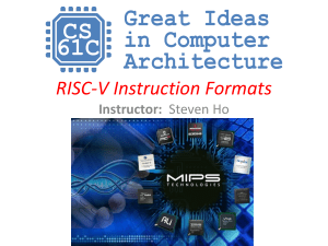 RISC-V Instruction Formats CS61C-2018