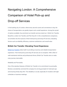 Navigating London  A Comprehensive Comparison of Hotel Pick-up and Drop-off Services