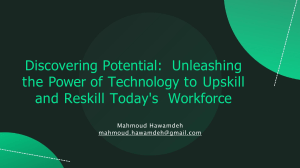 Discovering Potential  Unleashing the Power of Technology to Upskill and Reskill Today's Workforce
