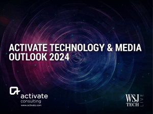 Activate-Technology-and-Media-Outlook-2024