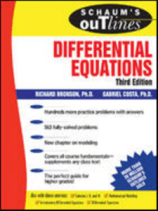 RichardBronson GabrielCosta Schaums OutlineofDifferentialEquations-McGraw-Hill 2006 
