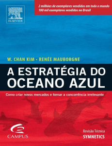 A Estrategia do Oceano Azul - W. Chan Kim