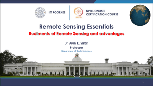 Week-1 Module-1 Rudiments of Remote Sensing and advantages