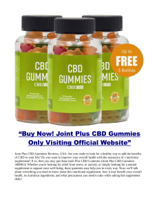 JOINT PLUS CBD GUMMIES REVIEWS SHOCKING SIDE EFFECTS INGREDIENTS WHERE TO BUY
