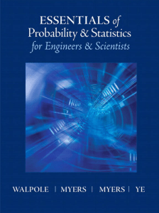 Essentials of Probability and Statistics for Engineers and Scientists Walpole 