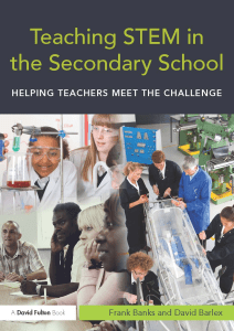 Teaching STEM in the Secondary School  Helping teachers meet the challenge ( PDFDrive )