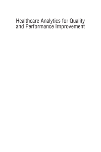 Healthcare Analytics for Quality and Performance Improvement - 2013 - Strome