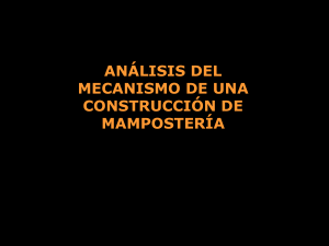 ANALISIS DEL MECANISMO DE UNA CONSTRUCCION DE MAMPOSTERIA
