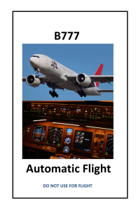 B777. Automatic Flight DO NOT USE FOR FLIGHT