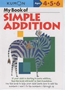 My Book Of Simple Addition (Kumon Workbooks) (Z-Library)