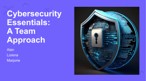 Cybersecurity Essentials- A Team Approach Presentation ver 2