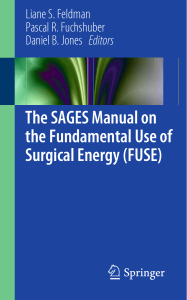 The SAGES Manual on the Fundamental Use of Surgical Energy - Liane Feldman  Pascal Fuchshuber  Daniel Jones (1)