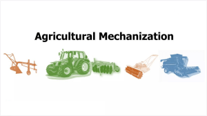 AGRICULTURAL MECHANIZATION