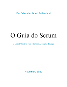 O Guia do Scrum - Ken Schwaber & Jeff Sutherland