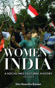 Women in India  A Social and Cultural History, Volume 2 ( PDFDrive )