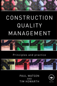 Construction Quality Management Principles and Practice