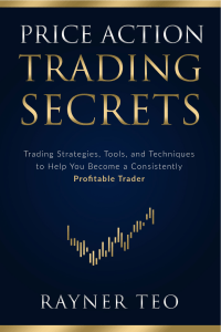 Price Action Trading Secrets - Trading Strategies, Tools, and Techniques to Help You Become