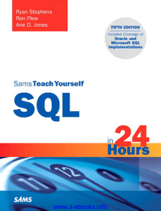 Sams Teach Yourself SQL in 10 Minutes