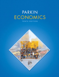 Parkin s Economics 10th edition(10)